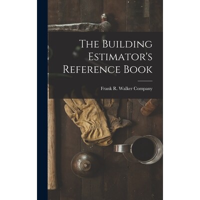 预订 The Building Estimator’s Reference Book 9781015574441