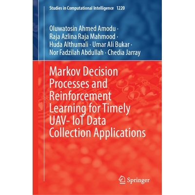 预订 Markov Decision Processes and Reinforcement Learning for Timely UAV-IoT Data Collection Applications 用于及时无人机