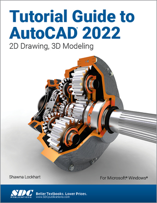 【预订】Tutorial Guide to AutoCAD 2022 9781630574406