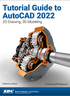 【预订】Tutorial Guide to AutoCAD 2022 9781630574406