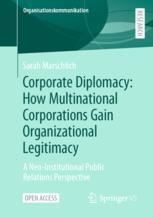 【预订】Corporate Diplomacy: How Multinational Corporations Gain Organizatio 9783658368173