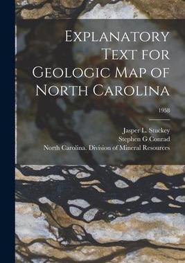 [预订]Explanatory Text for Geologic Map of North Carolina; 1958 9781015289284