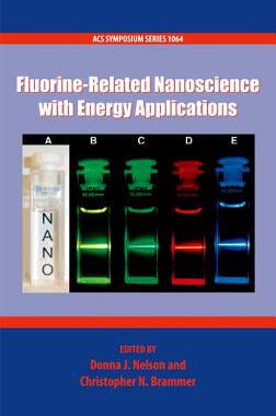【预订】Fluorine-Related Nanoscience with Energy Applications
