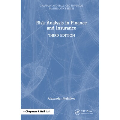 预订 Risk Analysis in Finance and Insurance 金融与保险风险分析 第3版 9781032395111