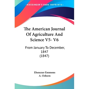 American Agriculture 预订 Science January December From Journal 9781436765664 1847 And The