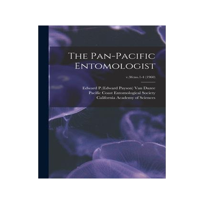 [预订]The Pan-Pacific Entomologist; v.36: *-4 (1960) 9781014958297
