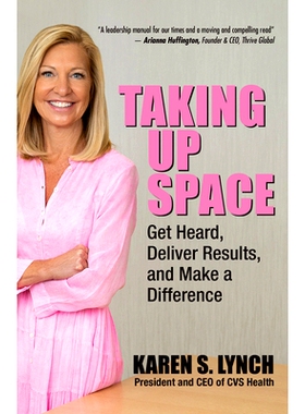预订 Taking Up Space: Get Heard, Deliver Results, and Make a Difference: 9781264277483
