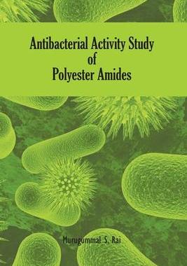 [预订]Antibacterial Activity Study of Polyester Amides 9788530447212