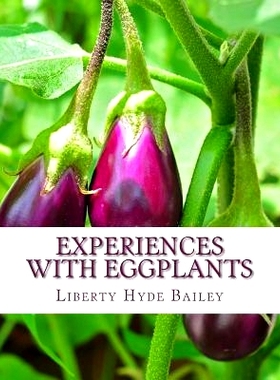 预订 Experiences with Eggplants: 9781979454131