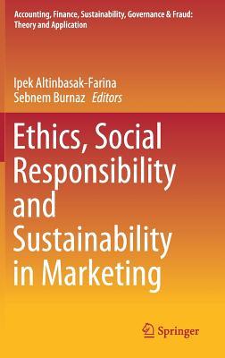 【预订】Ethics, Social Responsibility and Sustainability in Marketing