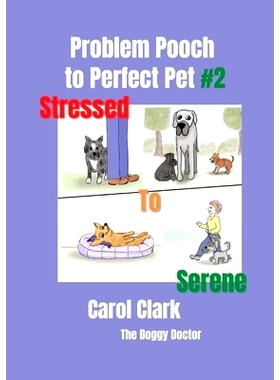 预订 Problem Pooch: #2 Stressed to Serene: 9781915394019