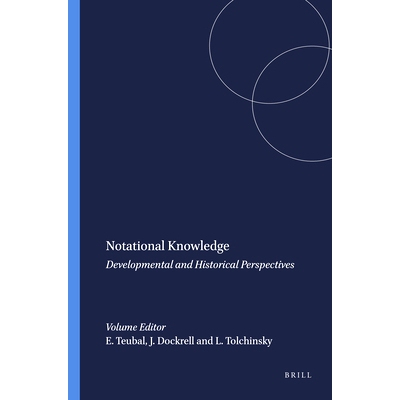 预订 Notational Knowledge: Developmental and Historical Perspectives 符号知识：发展和历史视角: 9789077874776
