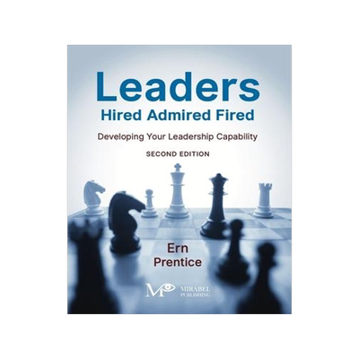 [预订]Leaders - Hired, Admired, Fired 9781925716580