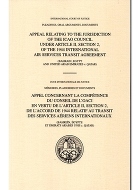 预订 Collection of Judgments, Advisory Opinions and Orders: Appeal Relating to the Jurisdiction of the Icao Council Unde