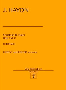 预订 J. Haydn, Sonata in D major, Hob. XVI: 37: URTEXT and EDITED versions: 9781545125793