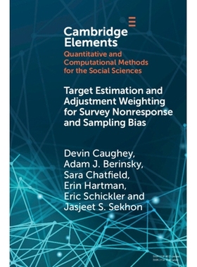 预订 Target Estimation and Adjustment Weighting for Survey Nonresponse and Sampling Bias 无响应调查和抽样偏差中目标估计
