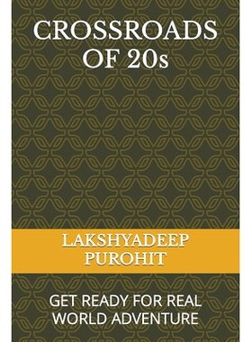 预订 CROSSROADS OF 20s: Get Ready for Real World Adventure: 9798872046745