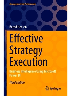 预订 Effective Strategy Execution: Business Intelligence Using Microsoft Power BI: 9783662688090