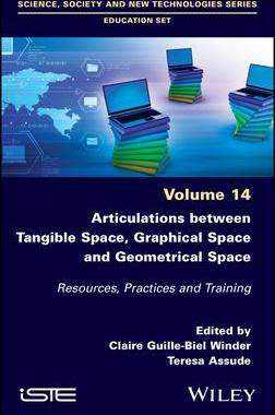[预订]Articulations Between Tangible Space, Graphical Space and Geometrical Space 9781786308405