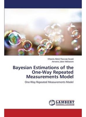 预订 Bayesian Estimations of the One-Way Repeated Measurements Model 单向重复测量模型的贝叶斯估计: 9783659465888