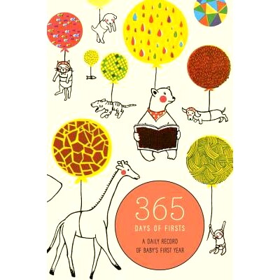 预订 365 Days of Firsts: A Daily Record of Baby’s First Year: 9780451496843