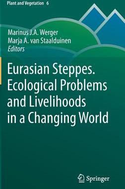 【预订】Eurasian Steppes. Ecological Problems and Livelihoods in a Changing World