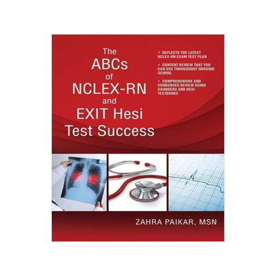 [预订]The ABCs of NCLEX-RN and EXIT Hesi Test Success 9781646209316