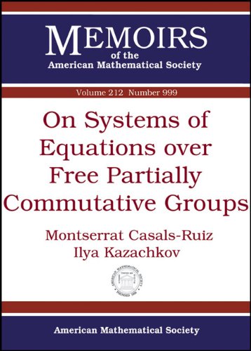 【预售】On Systems of Equations over Free Partially Commutative Groups