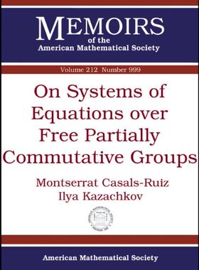 【预售】On Systems of Equations over Free Partially Commutative Groups