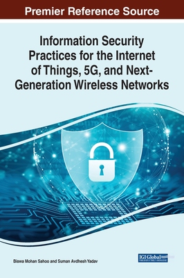 【预订】Information Security Practices for the Internet of Things, 5G, and N 9781668439210