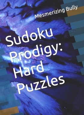 预订 Sudoku Prodigy: Hard Puzzles: 9798879908626
