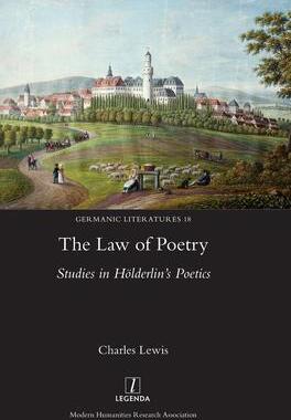 [预订]The Law of Poetry: Studies in Hoelderlin’s Poetics 9781781887295