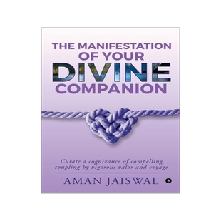 [预订]The Manifestation of your Divine Companion: Curate a cognizance of compelling coupling by vigorous v 9781648287152