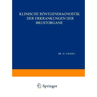 预订 Klinische Röntgendiagnostik der Erkrankungen der Brustorgane: 9783642896064
