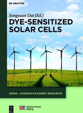 [预订]Dye-sensitized Solar Cells 9783110344202