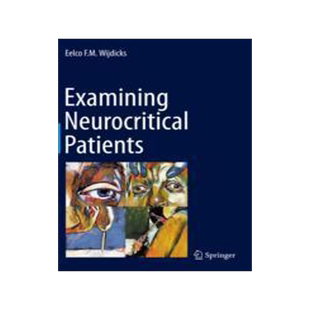 [预订]Examining Neurocritical Patients 9783030694517
