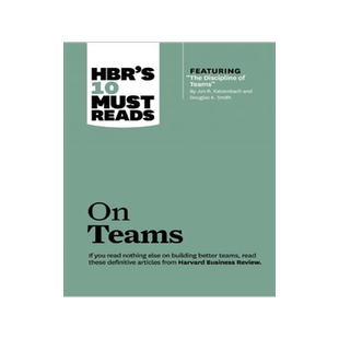 英文原版 哈佛商业评论管理必读：团队 含琳达·格拉顿(Lynda、Gratton) HBR's 10 Must Reads on Teams