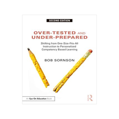 [预订]Over-Tested and Under-Prepared 9781032254623