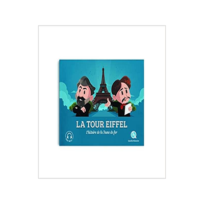 法语历史故事绘本 艾菲尔铁塔：铁娘子的故事  La Tour Eiffel: L'histoire de la Dame de fer