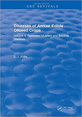 【预售】Diseases of Annual Edible Oilseed Crops: Volume II: Rapeseed-Mustard and Sesame Diseases