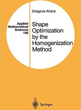 【预订】Shape Optimization by the Homogenization Method 9781441929426