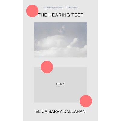 预订 The Hearing Test: A Novel 听力测试: 9781646222704