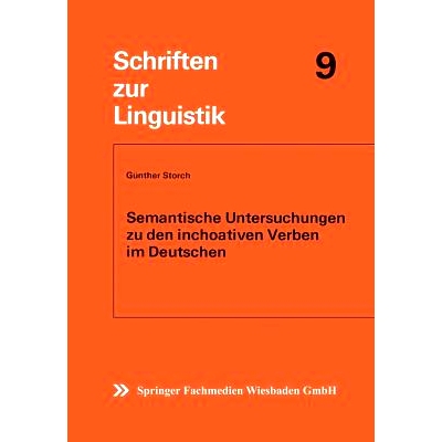 预订 Semantische Untersuchungen zu den inchoativen Verben im Deutschen: 9783528037086