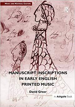【预售】Manuscript Inscriptions in Early English Printed Music