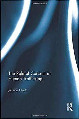 【预售】The Role of Consent in Human Trafficking