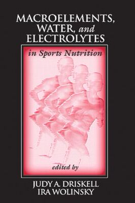 【预订】Macroelements, Water, and Electrolytes in Sports Nutrition