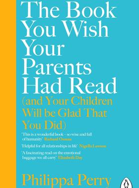 现货真希望我父母读过这本书 Philippa Perry 家庭教育 亲子关系 英文原版 The Book You Wish Your Parents Had Read