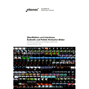 Politik Oberflächen Interfaces 美学与政治 978377056137 Bilder 预订 filmischer Ästhetik und 表面与界面：电影图像