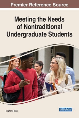 【预订】Meeting the Needs of Nontraditional Undergraduate Students 9781799883234