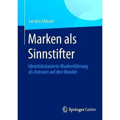 Identit&auml;tsbasierte Markenf&uuml;hrung als A